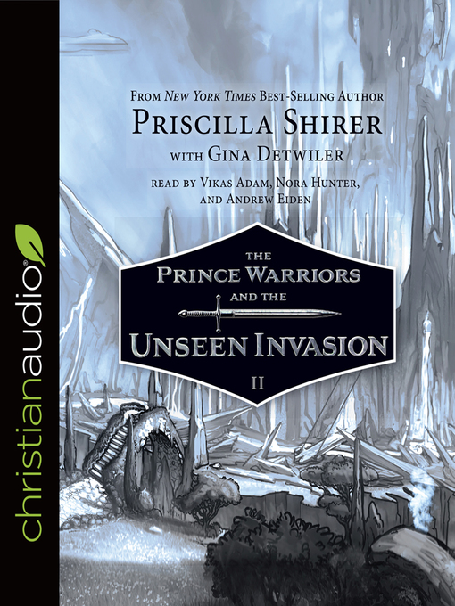 Title details for Prince Warriors and the Unseen Invasion by Vikas Adam - Wait list